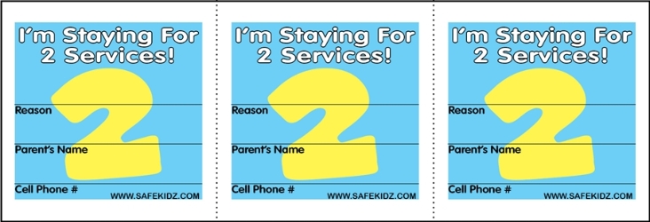 "Im Staying For 2 Services" Stickers - Pack of 200 