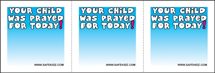 "Your Child Was Prayed For Today" Stickers - Pack of 200 